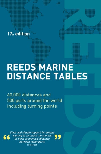 Bilde av Reeds Marine Distance Tables 17th Edition Av Miranda Delmar-morgan