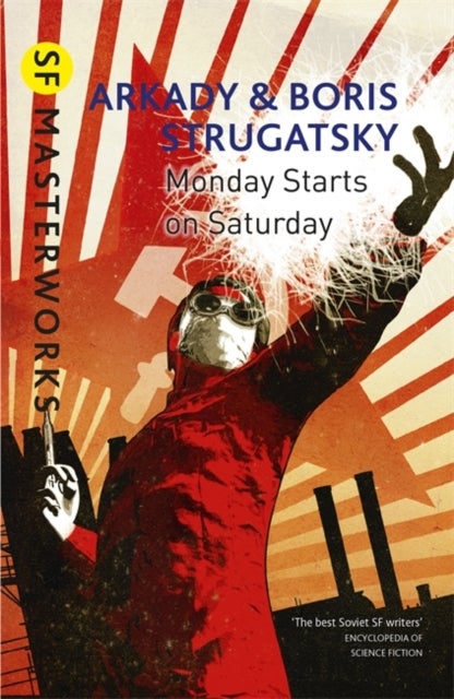 Bilde av Monday Starts On Saturday Av Arkady Strugatsky, Boris Strugatsky
