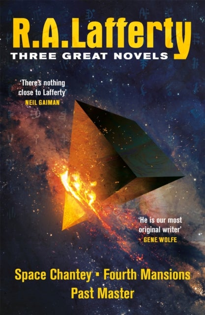 R. A. Lafferty: Three Great Novels - Space Chantey, Fourth Mansions, Past Master