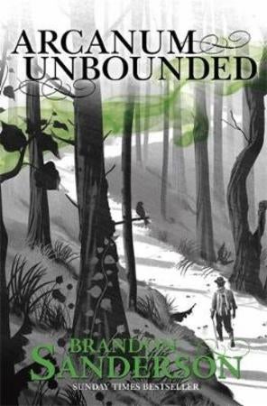 Arcanum unbounded - the Cosmere collection