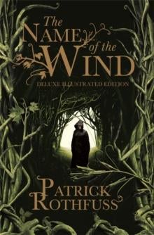 The Name of the Wind - 10th Anniversary Deluxe Illustrated Edition