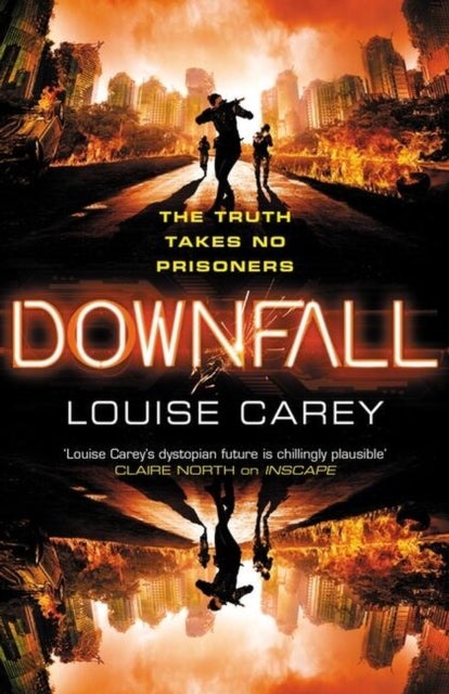 Downfall - The breakneck conclusion to the gripping cyberthriller series