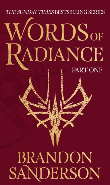 Words of Radiance Part One - The Stormlight Archive Book Two