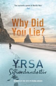 Bilde av Why Did You Lie? Av Yrsa Sigurdardottir