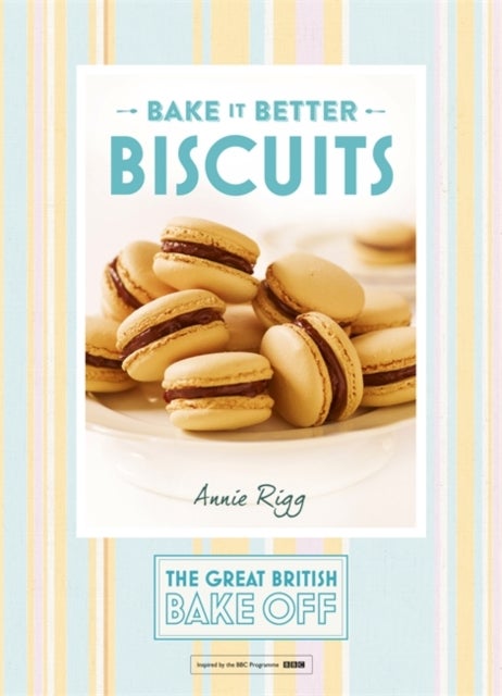 Bilde av Great British Bake Off ¿ Bake It Better (no.2): Biscuits Av Annie Rigg
