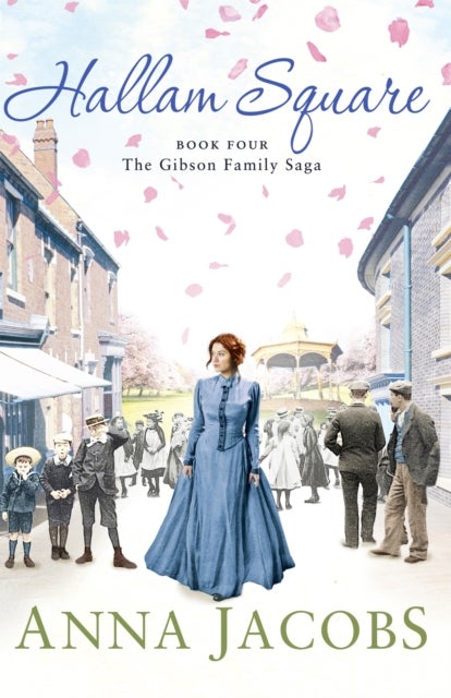Hallam Square - Book Four in the brilliantly entertaining and heartwarming Gibson Family Saga