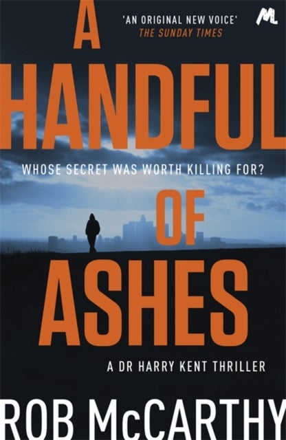 A Handful of Ashes - Dr Harry Kent Book 2