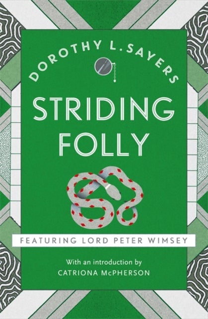 Striding Folly - Classic crime fiction you need to read