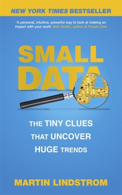 Small Data - The Tiny Clues That Uncover Huge Trends