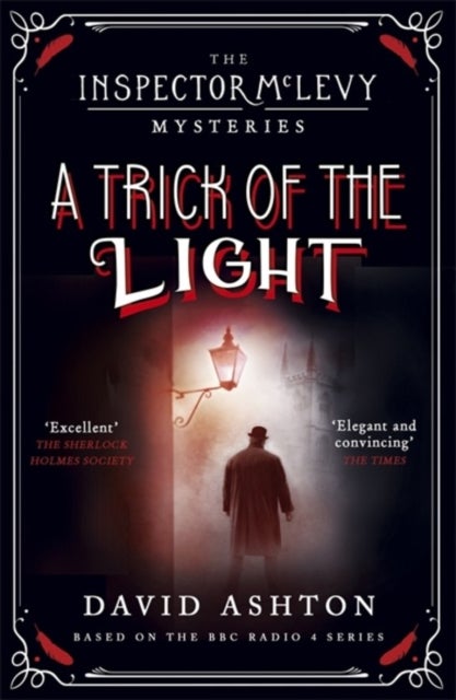 A Trick of the Light - An Inspector McLevy Mystery 3