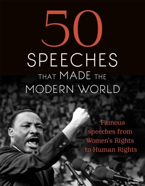 Bilde av 50 Speeches That Made The Modern World Av Chambers