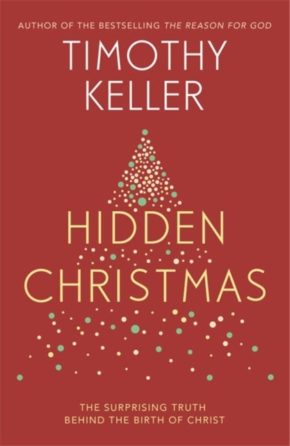 Hidden Christmas - The Surprising Truth behind the Birth of Christ