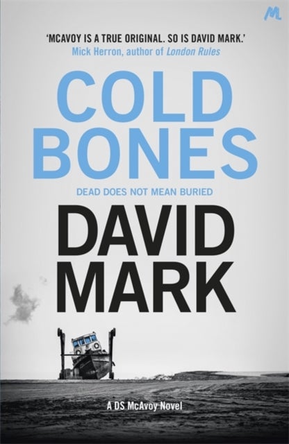 Cold Bones - The 8th DS McAvoy Novel