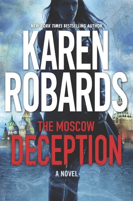 The Moscow Deception - The Guardian Series Book 2