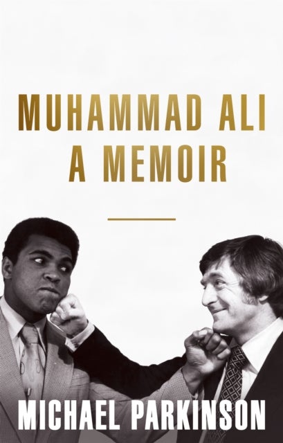 Muhammad Ali: A Memoir - A fresh and personal account of a boxing champion