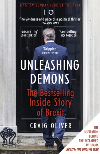 Unleashing Demons - The inspiration behind Channel 4 drama Brexit: The Uncivil War