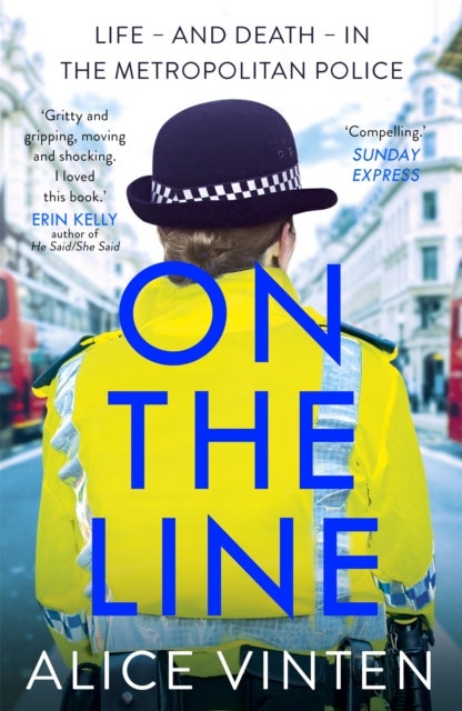 On the Line - Life - and death - in the Metropolitan Police