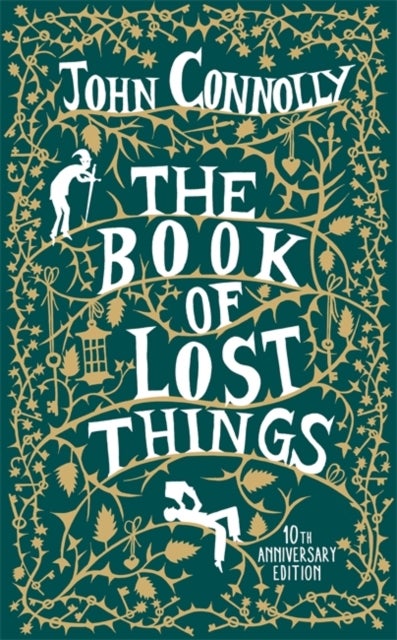 The Book of Lost Things Illustrated Edition - the global bestseller and beloved fantasy