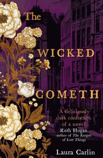 The Wicked Cometh - The addictive historical mystery