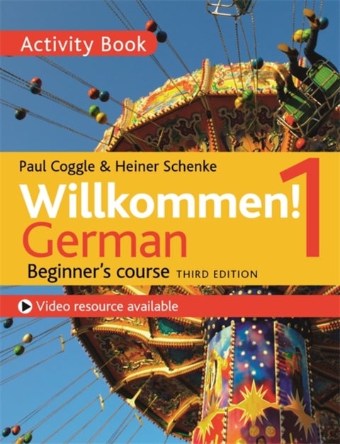 Willkommen! 1 (Third edition) German Beginner's course - Activity book