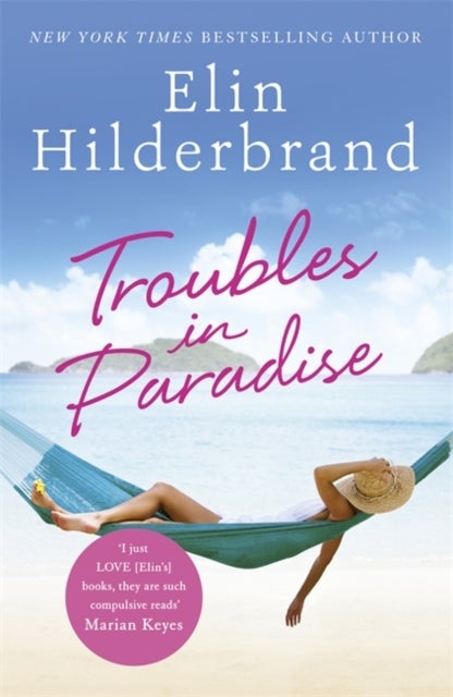 Troubles in Paradise - Book 3 in NYT-bestselling Paradise series from the author of THE PERFECT COUPLE, now a major Netflix