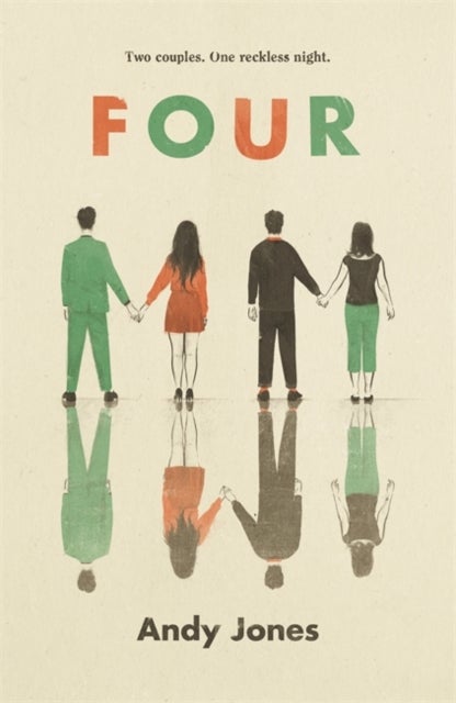 Four - A thought-provoking, controversial and immediately gripping story with a messy moral dilemma at its