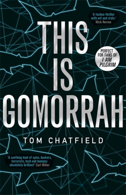 This is Gomorrah av Tom Chatfield