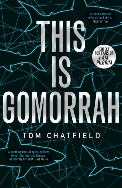 This is Gomorrah - Shortlisted for the CWA 2020 Ian Fleming Steel Dagger award
