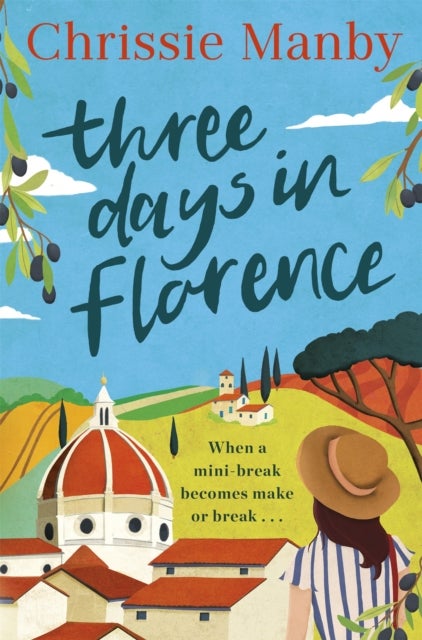 Three Days in Florence - perfect escapism with a holiday romance