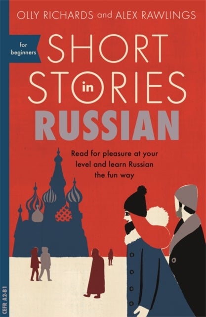 Bilde av Short Stories In Russian For Beginners Av Richards &amp; Rawlings