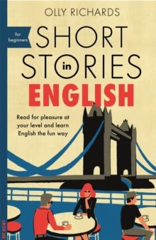 Bilde av Short Stories In English For Beginners Av Olly Richards