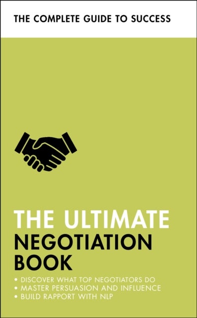 Bilde av The Ultimate Negotiation Book Av Peter Fleming, Mo Shapiro, Di Mclanachan