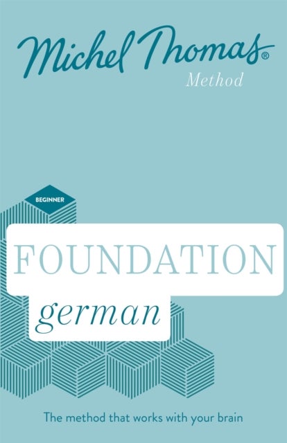 Bilde av Foundation German New Edition (learn German With The Michel Thomas Method) Av Michel Thomas