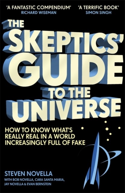 Bilde av The Skeptics&#039; Guide To The Universe Av Steven Novella