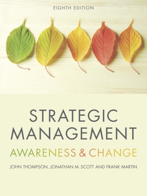 Strategic Management - Awareness and Change