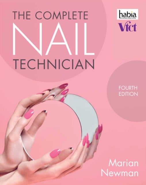 Bilde av The Complete Nail Technician Av Marian (industry Nail Expert) Newman