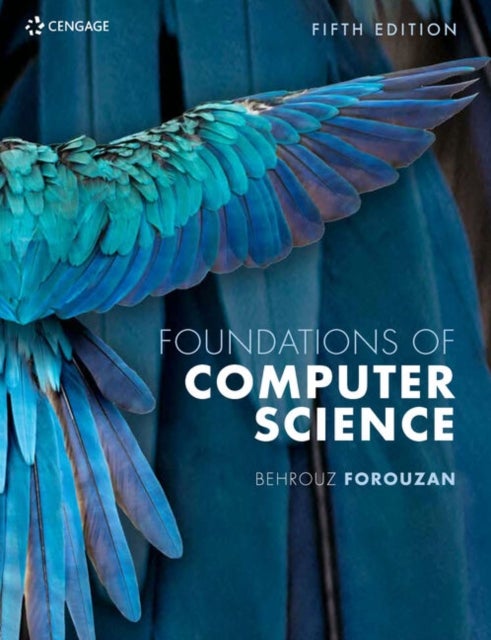 Bilde av Foundations Of Computer Science Av Behrouz (de Anza College) Forouzan
