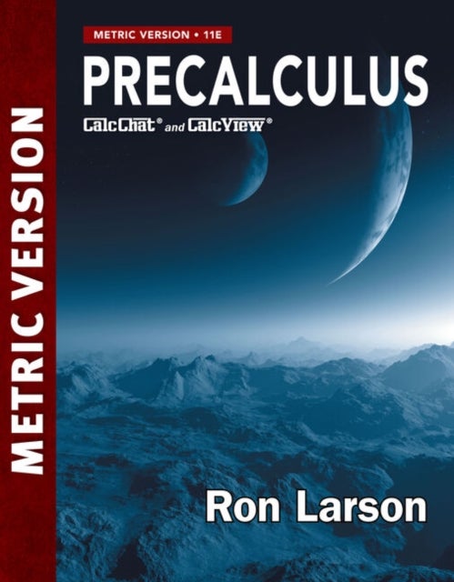 Bilde av Precalculus Metric Version Av Ron (the Pennsylvania State University The Behrend College) Larson