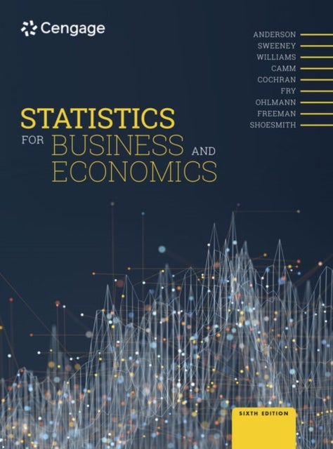 Bilde av Statistics For Business And Economics Av Jeffrey (wake Forest University) Camm, David (university Of Cincinnati) Anderson, Dennis (university Of Cinci