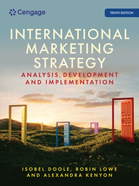 International Marketing Strategy - Analysis, Development and Implementation