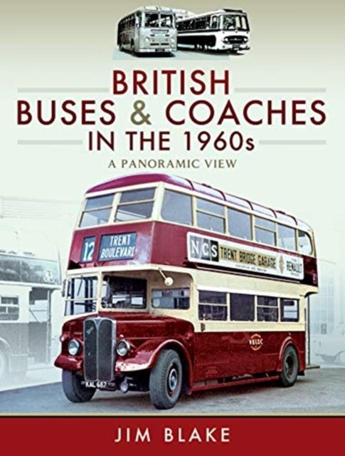 Bilde av British Buses And Coaches In The 1960s Av Jim Blake