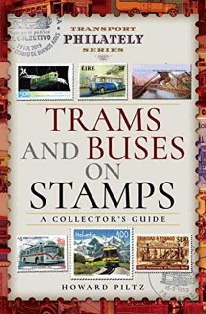 Bilde av Trams And Buses On Stamps Av Howard Piltz