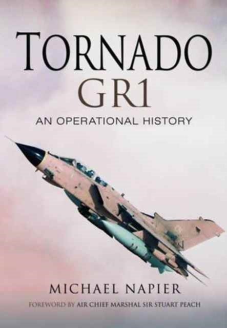 Tornado Gr1 - An Operational History