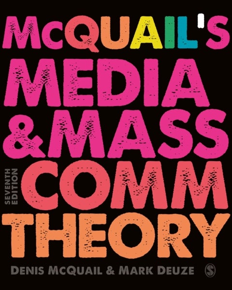 McQuail¿s Media and Mass Communication Theory