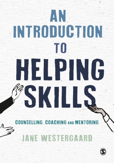 Bilde av An Introduction To Helping Skills Av Jane Westergaard