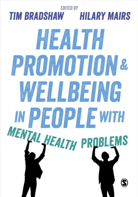Bilde av Health Promotion And Wellbeing In People With Mental Health Problems