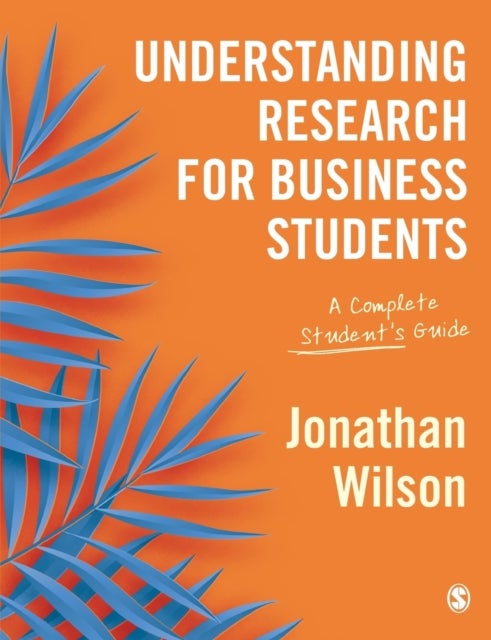Bilde av Understanding Research For Business Students Av Jonathan (associate Professor In Marketing And Business Research Norwich Business School University Of