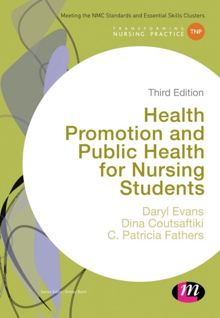 Bilde av Health Promotion And Public Health For Nursing Students Av Daryl Evans, Dina Coutsaftiki, C. Patricia Fathers