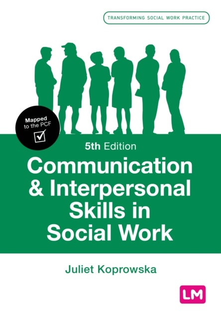 Bilde av Communication And Interpersonal Skills In Social Work Av Juliet Koprowska