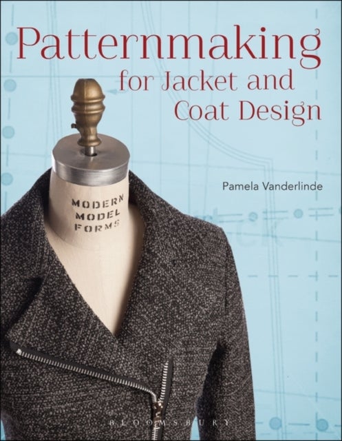 Bilde av Patternmaking For Jacket And Coat Design Av Pamela Vanderlinde